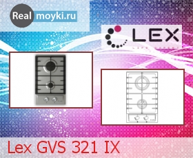 Варочная поверхность Lex GVS 321 IX