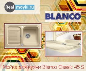  Blanco Classic 45 S