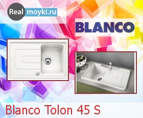   Blanco Tolon 45 S