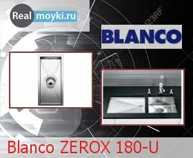   Blanco ZEROX 180-U