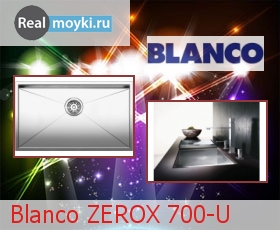   Blanco ZEROX 700-U