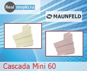   Maunfeld Cascada Mini 60