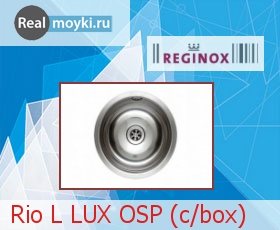 Кухонная мойка Reginox Rio L LUX OSP (c/box)