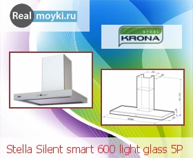    Stella Silent smart 600 light glass 5P