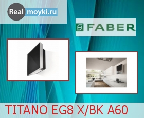   Faber TITANO EG8 X/BK A60, 600 , 