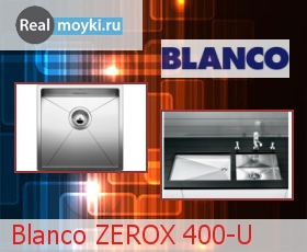   Blanco ZEROX 400-U