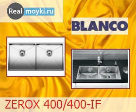   Blanco ZEROX 400/400-IF