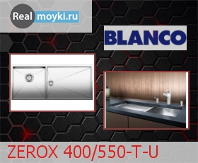   Blanco ZEROX 400/550--U